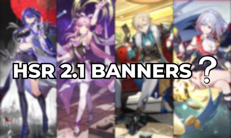 hsr 2.1 banner leaks|Honkai Star Rail 2.1 Banner Leaked; Rerun。